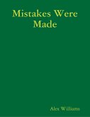 Mistakes Were Made (eBook, ePUB)