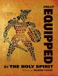 Fully Equipped : By the Holy Spirit... - Bild 1