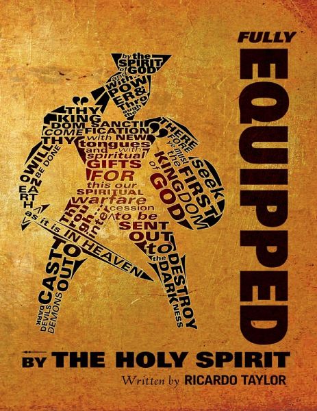 Fully Equipped : By the Holy Spirit (eBook, ePUB) Fully Equipped : By the Holy Spirit (eBook, ePUB)
