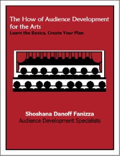 Cover The How of Audience Development for the Arts: Learn the Basics, Create Your Plan (eBook, ePUB)