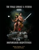 The Vegan Muscle & Fitness Guide to Bodybuilding Competitions (eBook, ePUB)