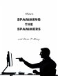 More Spamming the Spammers (With Dieter... - Bild 1