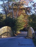 Church Branches? (eBook, ePUB) Church Branches? (eBook, ePUB)