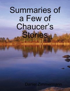 Cover Summaries of a Few of Chaucer's Stories (eBook, ePUB)
