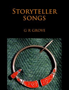 Storyteller Songs: Poetry from the Young Gwernin Trilogy (eBook, ePUB) - Grove, G. R.