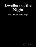 Dwellers of the Night: The Church of 89 Steps (eBook, ePUB)