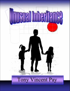 Unusual Inheritance (eBook, ePUB) - Pay, Tony