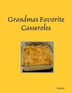 Cover Grandmas Favorite Casseroles (eBook, ePUB)
