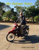 My Vietnam Vision (eBook, ePUB)