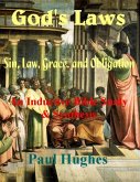 God's Laws: Sin, Law, Grace, and Obligation (eBook, ePUB)