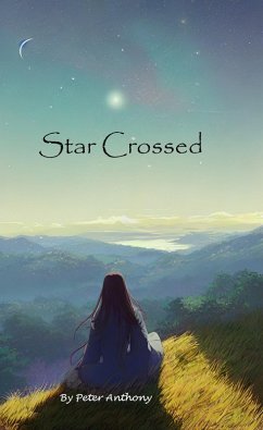 Star Crossed (eBook, ePUB) - Anthony, Peter