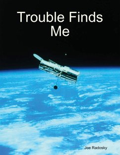 Cover Trouble Finds Me (eBook, ePUB)