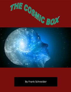 The Cosmic Box (eBook, ePUB) - Schneider, Frank