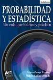 Probabilidad y estadística: un enfoque teórico-práctico (eBook, ePUB)