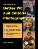 The Secrets of Better PR and Editorial Photography (eBook, ePUB)
