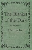 The Blanket of the Dark (eBook, ePUB)