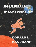 Bramble, Infant Martian (eBook, ePUB)