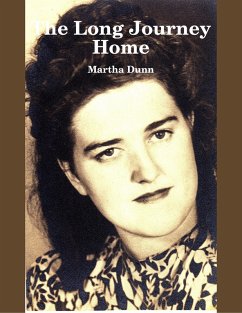 The Long Journey Home (eBook, ePUB) - Dunn, Martha