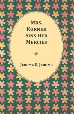 Cover Mrs. Korner Sins Her Mercies (eBook, ePUB)