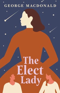 Cover The Elect Lady (eBook, ePUB)