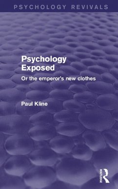 Psychology Exposed (Psychology Revivals) (eBook, PDF) - Kline, Paul