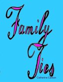 Family Ties (eBook, ePUB)