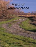 Mirror of Remembrance (eBook, ePUB)