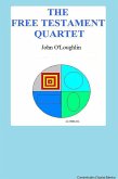 The Free Testament Quartet (eBook, ePUB)