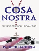 Cosa Nostra: The Next Generation of Mafioso (eBook, ePUB)