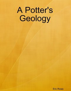 A Potter's Geology (eBook, ePUB) - Rowe, Eric