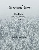 Snowed Inn : The 5th Murray Barber P.I. Case Story (eBook, ePUB)