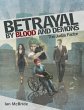 Betrayal By Blood and Demons: The Judas... - Bild 1