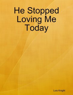 Cover He Stopped Loving Me Today (eBook, ePUB)