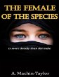 The Female of the Species: Is More... - Bild 1