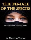 The Female of the Species: Is More Deadly Than the Male (eBook, ePUB)