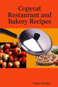 Cover Copycat Restaurant and Bakery Recipes (eBook, ePUB)