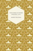 The Works of Henry Fielding; Vol. I; A Journey from This World to the Next and a Voyage to Lisbon (eBook, ePUB)