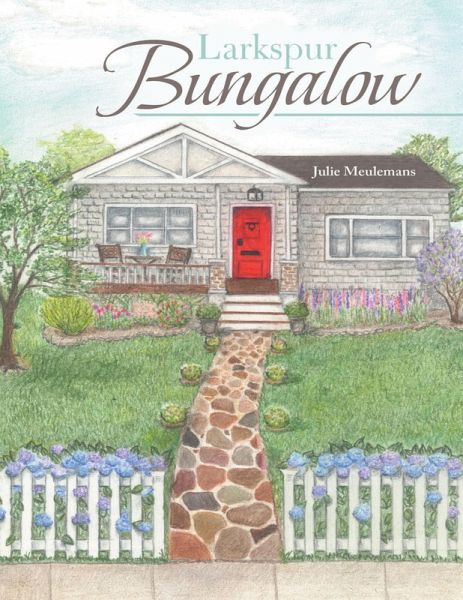 Larkspur Bungalow (eBook, ePUB)