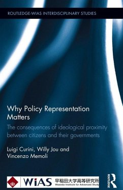 Why Policy Representation Matters (eBook, PDF) - Curini, Luigi; Jou, Willy; Memoli, Vincenzo