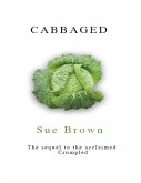 Cabbaged (eBook, ePUB)