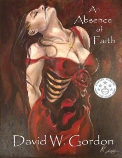 An Absence of Faith (eBook, ePUB) - Gordon, David W.