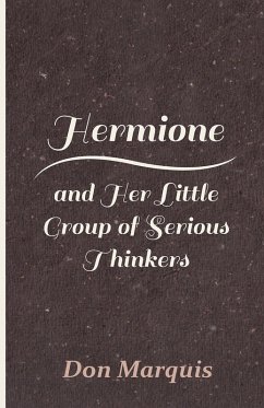 Cover Hermione and Her Little Group of Serious Thinkers (eBook, ePUB)