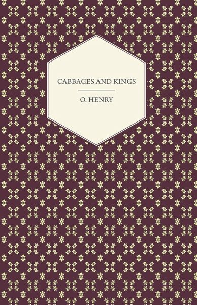 Cabbages and Kings (eBook, ePUB)