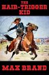 The Hair-trigger Kid (eBook, ePUB) - Bild 1