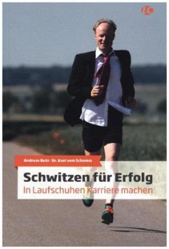 Schwitzen für Erfolg - Butz, Andreas;Schemm, Axel vom