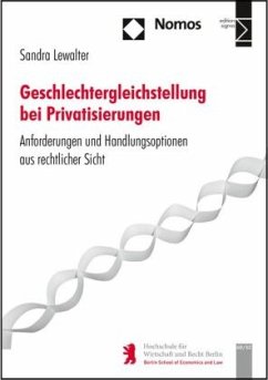 Geschlechtergleichstellung bei Privatisierungen - Lewalter, Sandra
