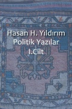 Cover Politik Yazilar / Politik Yazilar I. Cilt