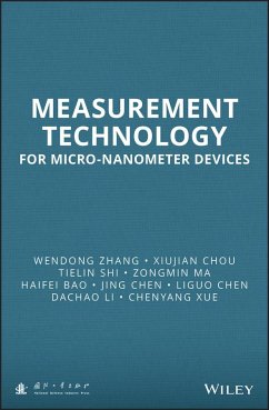 Measurement Technology for Micro-Nanometer Devices - Zhang, Wendong; Fu, Xing; Li, Dachao; Xiong, Jijun; Xue, Chenyang; Chou, Xiujian