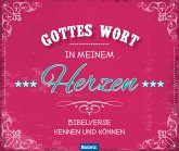 Gottes Wort in meinem Herzen