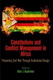 Constitutions and Conflict Management in Africa (eBook, ePUB)